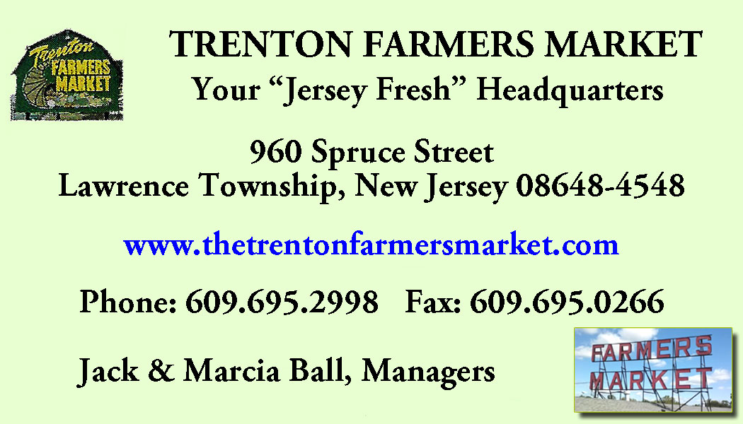 Trenton Farmers Market, Your Jersey Fresh Headquarters